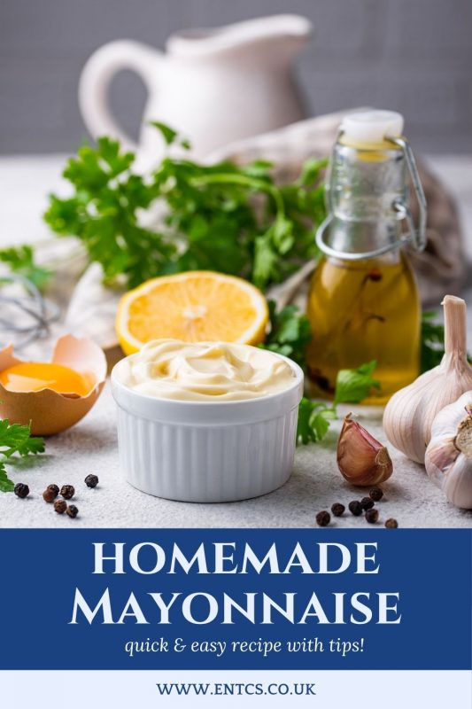 Pinnable Homemade Mayonnaise Recipe from ENTCS